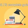 IELTS complete guide